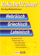 Vokabeltrainer Hebräisch - Griechisch - Lateinisch